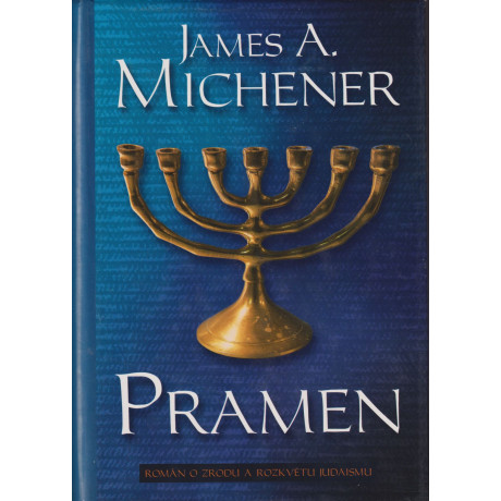 Pramen - James A. Michener