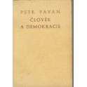 Člověk a demokracie - Petr Pavan