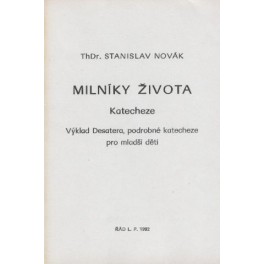 Milníky života - Stanislav Novák