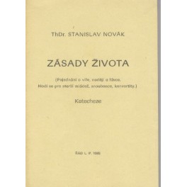 Zásady života - Stanislav Novák