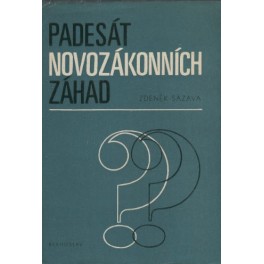 Padesát novozákonních záhad - Zdeněk Sázava