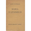 Maria v litaniích - John Newman (1946)