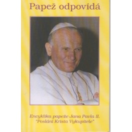 Papež odpovídá - Encyklika papeže Jana Pavla II. "Poslání Krista Vykupitele"