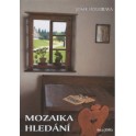 Mozaika hledání – Josef Doubrava