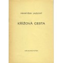 Křížová cesta - František Lazecký