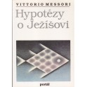 Hypotézy o Ježíšovi - Vittorio Messori