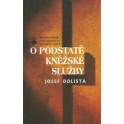 O podstatě kněžské služby - Josef Dolista
