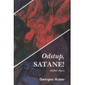 Odstup, satane - Georges Huber