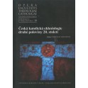 Česká katolická eklesiologie druhé poloviny 20. století - Vojtěch Novotný (ed.)