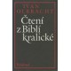 Čtení z Biblí kralické - Ivan Olbracht (1990)