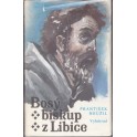Bosý biskup z Libice - František Neužil