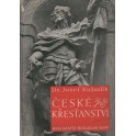 České křesťanství - Dr. Josef Kubalík (brož.)